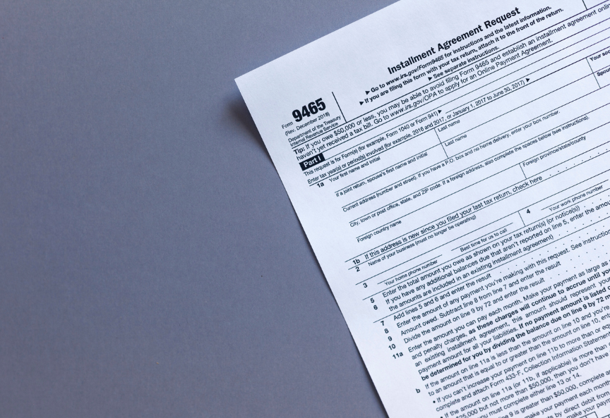 What Is Form 9465: Installment Agreement Request? - Rush Tax Resolution